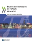 Etudes economiques de l'OCDE : Islande 2017 (version abregee) - eBook