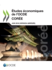 Etudes economiques de l'OCDE : Coree 2018 (version abregee) - eBook