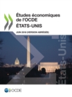 Etudes economiques de l'OCDE : Etats-Unis 2018 (version abregee) - eBook