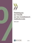 Statistiques de l'OCDE sur les investisseurs institutionnels 2018 - eBook