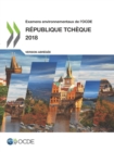 Examens environnementaux de l'OCDE : Republique tcheque 2018 (Version abregee) - eBook