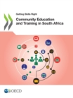 Getting Skills Right Community Education and Training in South Africa - eBook