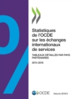 Statistiques de l'OCDE sur les echanges internationaux de services, Volume 2019 Numero 2 Tableaux detailles par pays partenaires - eBook