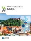 OECD Reviews of Pension Systems: Slovenia - eBook
