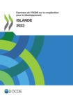 Examens de l'OCDE sur la cooperation pour le developpement : Islande 2023 - eBook