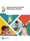 Early Learning and Child Well-being in Estonia - eBook