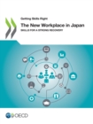 Getting Skills Right The New Workplace in Japan Skills for a Strong Recovery - eBook