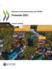 Examens environnementaux de l'OCDE : Finlande 2021 (version abregee) - eBook