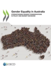 Gender Equality in Australia Strengthening Gender Considerations in Policy and Budget Decisions - eBook