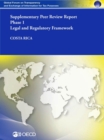 Global Forum on Transparency and Exchange of Information for Tax Purposes Peer Reviews: Costa Rica 2013 (Supplementary Report) Phase 1: Legal and Regulatory Framework - eBook