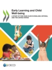 Early Learning and Child Well-being A Study of Five-year-Olds in England, Estonia, and the United States - eBook