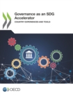 Governance as an SDG Accelerator Country Experiences and Tools - eBook