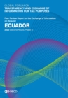 Global Forum on Transparency and Exchange of Information for Tax Purposes: Ecuador 2022 (Second Round, Phase 1) Peer Review Report on the Exchange of Information on Request - eBook