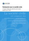 Examens de l'OCDE sur la cooperation pour le developpement Partenariat avec la societe civile 12 lecons tirees des examens par les pairs realises par le CAD - eBook