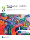 Disabilita, lavoro e inclusione in Italia Una migliore valutazione per una migliore assistenza - eBook