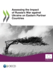 Assessing the Impact of Russia's War against Ukraine on Eastern Partner Countries - eBook