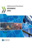 OECD Investment Policy Reviews: Myanmar 2020 - eBook