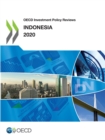 OECD Investment Policy Reviews: Indonesia 2020 - eBook