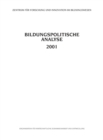 Bildungspolitische Analyse 2001 Edition - eBook