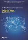 Global Forum on Transparency and Exchange of Information for Tax Purposes: Costa Rica 2019 (Second Round) Peer Review Report on the Exchange of Information on Request - eBook