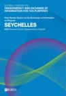 Global Forum on Transparency and Exchange of Information for Tax Purposes: Seychelles 2023 (Second Round, Supplementary Report) Peer Review Report on the Exchange of Information on Request - eBook