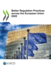 Better Regulation Practices across the European Union 2022 - eBook