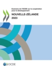 Examens de l'OCDE sur la cooperation pour le developpement : Nouvelle-Zelande 2023 - eBook