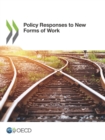 Policy Responses to New Forms of Work - eBook