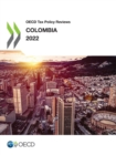 OECD Tax Policy Reviews: Colombia 2022 - eBook