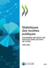 Statistiques des recettes publiques 2023 Dynamisme des recettes fiscales dans les pays de l'OCDE - eBook