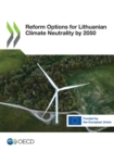 Reform Options for Lithuanian Climate Neutrality by 2050 - eBook