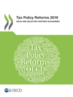 Tax Policy Reforms 2019 OECD and Selected Partner Economies - eBook