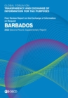 Global Forum on Transparency and Exchange of Information for Tax Purposes: Barbados 2022 (Second Round, Supplementary Report) Peer Review Report on the Exchange of Information on Request - eBook
