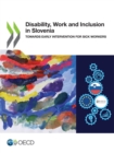 Disability, Work and Inclusion in Slovenia Towards Early Intervention for Sick Workers - eBook