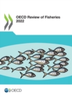OECD Review of Fisheries 2022 - eBook