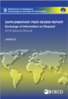 Global Forum on Transparency and Exchange of Information for Tax Purposes Peer Reviews: Jamaica 2018 (Second Round, Supplementary Report) Peer Review Report on the Exchange of Information on Request - eBook