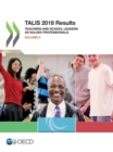 TALIS 2018 Results (Volume II) Teachers and School Leaders as Valued Professionals - eBook