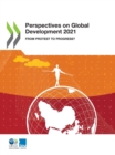 Perspectives on Global Development 2021 From Protest to Progress? - eBook
