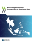 Extending Broadband Connectivity in Southeast Asia - eBook