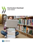 Curriculum Overload A Way Forward - eBook