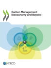 Carbon Management: Bioeconomy and Beyond - eBook