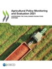 Agricultural Policy Monitoring and Evaluation 2021 Addressing the Challenges Facing Food Systems - eBook