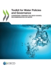 Toolkit for Water Policies and Governance Converging Towards the OECD Council Recommendation on Water - eBook