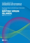 Global Forum on Transparency and Exchange of Information for Tax Purposes: British Virgin Islands 2022 (Second Round) Peer Review Report on the Exchange of Information on Request - eBook
