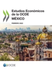 Estudios Economicos de la OCDE: Mexico 2022 - eBook