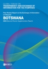 Global Forum on Transparency and Exchange of Information for Tax Purposes: Botswana 2023 (Second Round, Supplementary Report) Peer Review Report on the Exchange of Information on Request - eBook