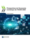 Perspectives de l'economie numerique de l'OCDE 2020 (Version abregee) - eBook