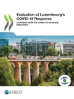 Evaluation of Luxembourg's COVID-19 Response Learning from the Crisis to Increase Resilience - eBook
