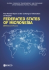 Global Forum on Transparency and Exchange of Information for Tax Purposes: Federated States of Micronesia 2019 (Second Round) Peer Review Report on the Exchange of Information on Request - eBook