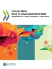 Cooperation pour le developpement 2020 Apprendre des crises, renforcer la resilience - eBook